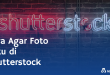 Cara Agar Foto Laku di Shutterstock