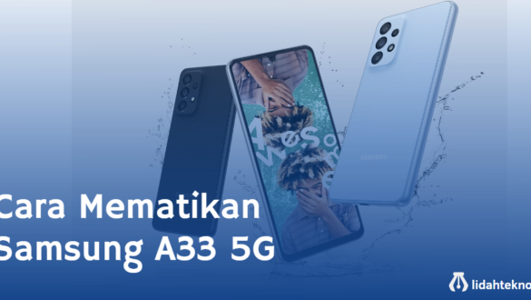Cara Mematikan Samsung A33 5G