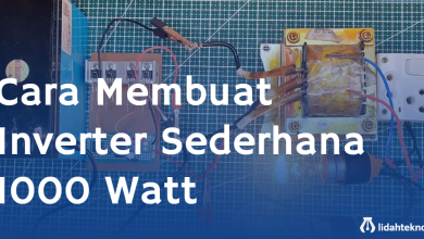 Cara Membuat Inverter Sederhana 1000 Watt