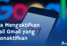 Cara Mengaktifkan Email Gmail yang Dinonaktifkan