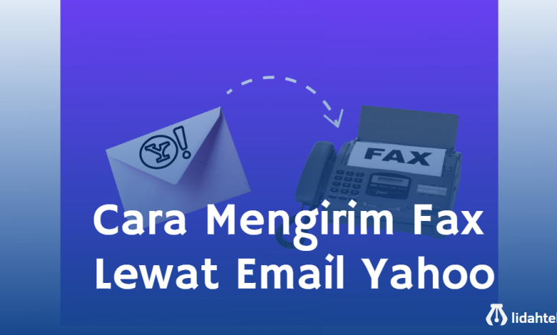 Cara Mengirim Fax Lewat Email Yahoo