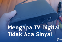 Mengapa TV Digital Tidak Ada Sinyal