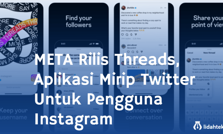 META Rilis Threads, Aplikasi Mirip Twitter Untuk Pengguna Instagram