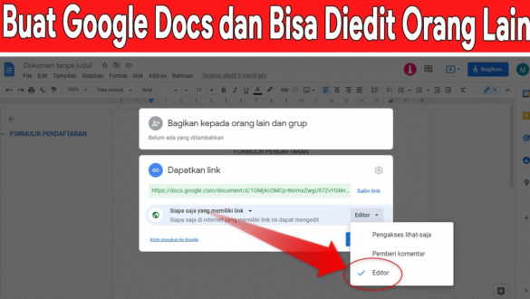 Cara Membuat Google Docs Bisa Diedit Semua Orang
