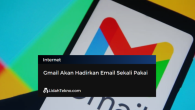 Gmail Akan Hadirkan Email Sekali Pakai