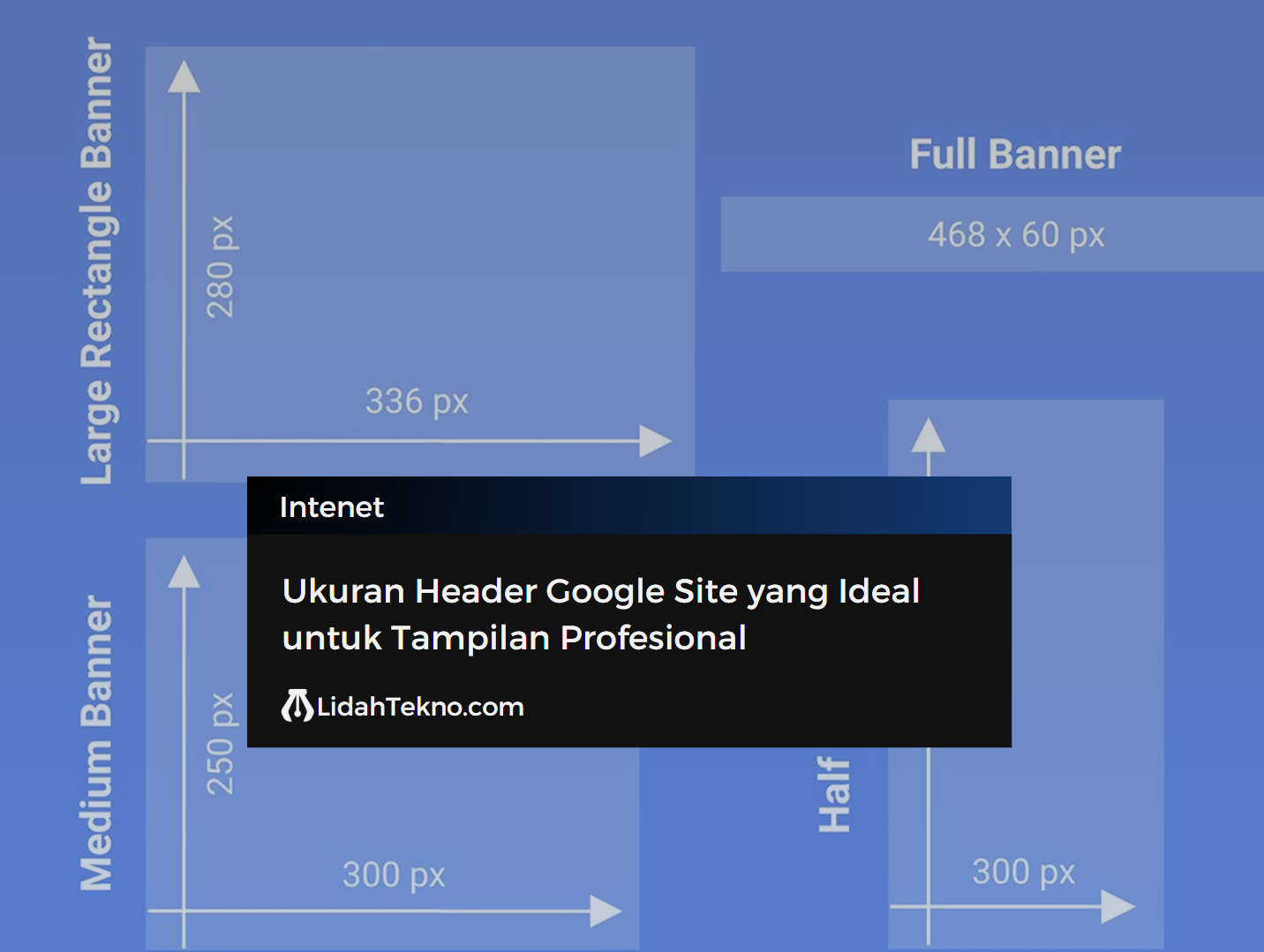 Ukuran Header Google Site yang Ideal untuk Tampilan Profesional