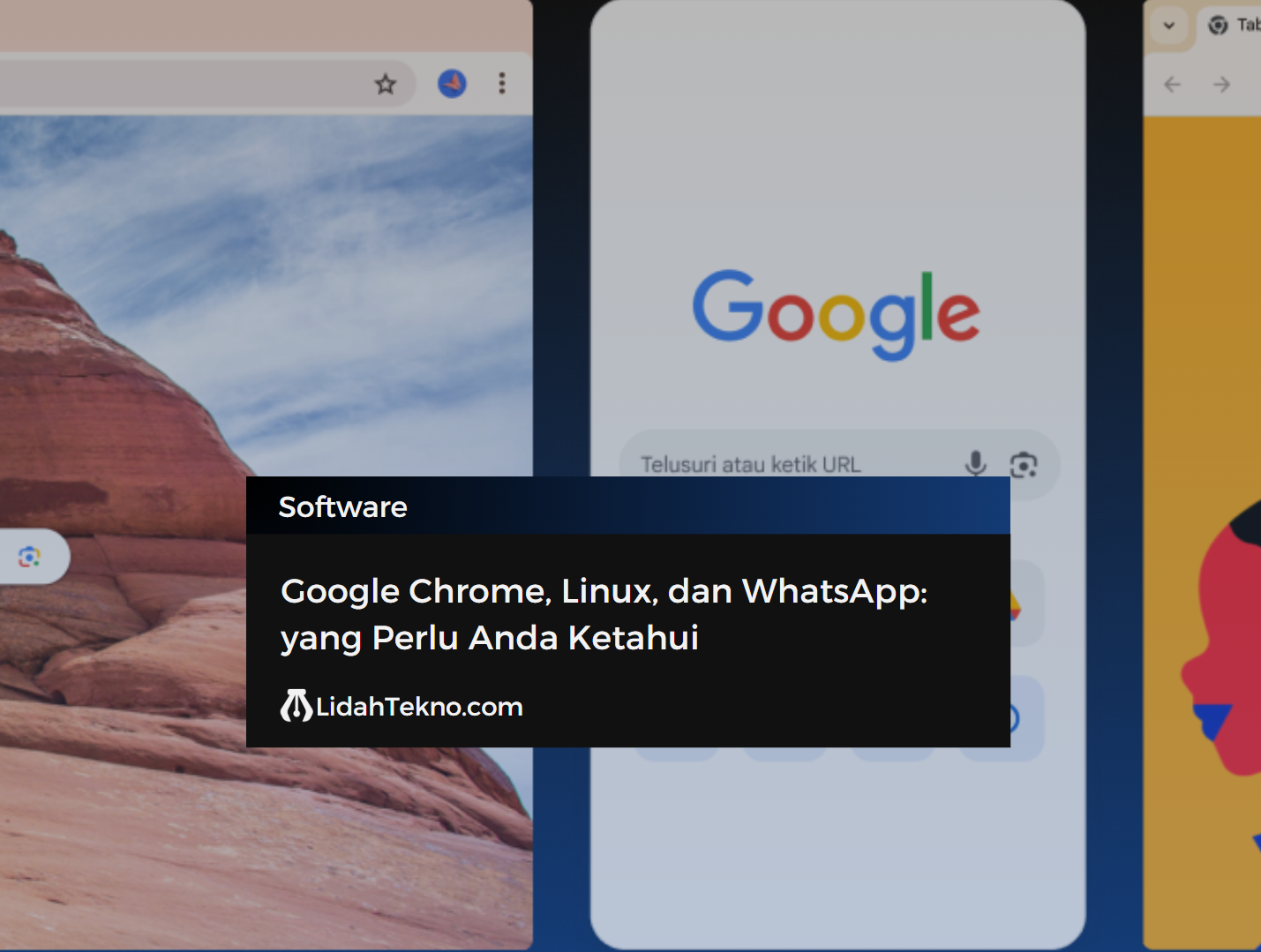 Google Chrome, Linux, dan WhatsApp: yang Perlu Anda Ketahui
