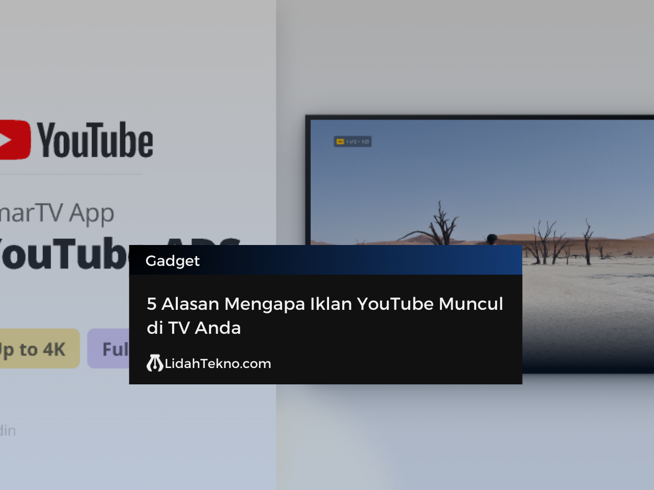 5 Alasan Mengapa Iklan YouTube Muncul di TV Anda