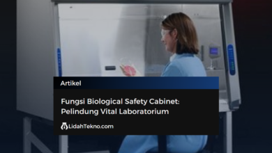 Fungsi Biological Safety Cabinet: Pelindung Vital Laboratorium