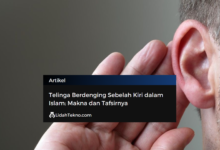 Telinga Berdenging Sebelah Kiri dalam Islam: Makna dan Tafsirnya