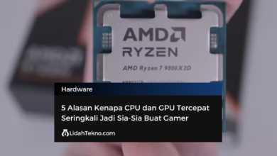 5 Alasan Kenapa CPU dan GPU Tercepat Seringkali Jadi Sia-Sia Buat Gamer