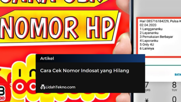 Cara Cek Nomor Indosat yang Hilang