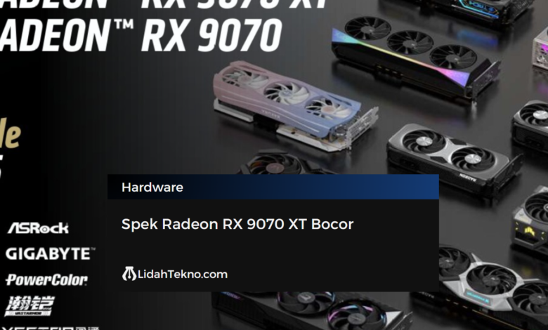 Spek Radeon RX 9070 XT Bocor