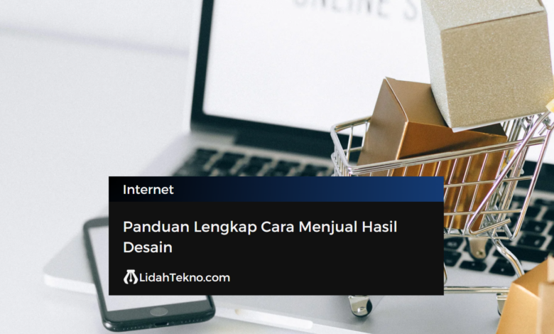 Panduan Lengkap Cara Menjual Hasil Desain