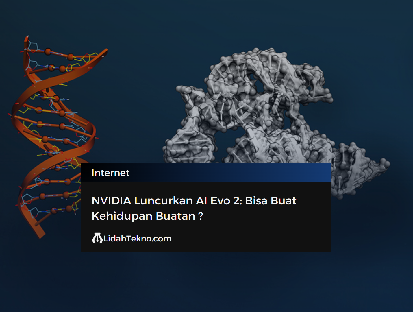 NVIDIA Luncurkan AI Evo 2: Mesin Ajaib yang 'Mengkode' DNA, Bisa Buat Kehidupan Buatan