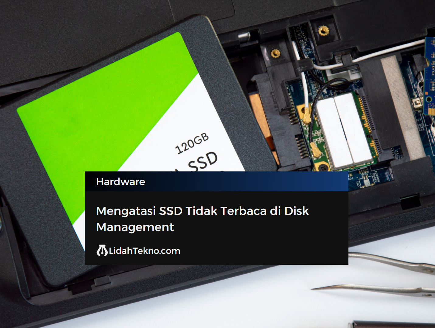 Mengatasi SSD Tidak Terbaca di Disk Management