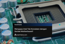 Mengapa Intel Tak Konsisten dengan Socket Motherboard?