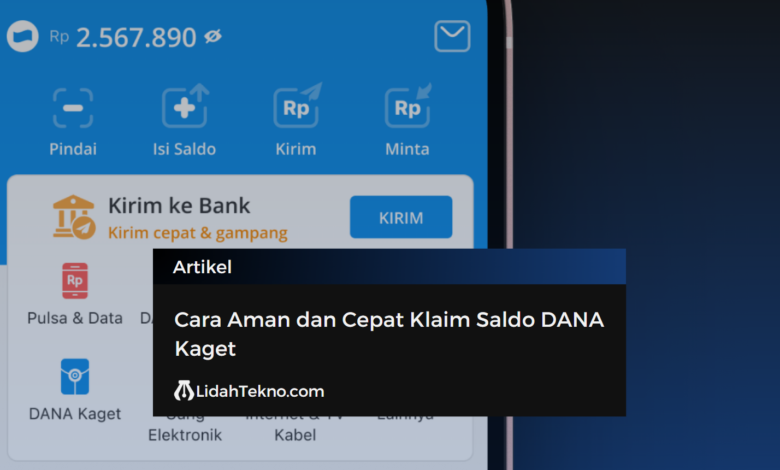 Cara Aman dan Cepat Klaim Saldo DANA Kaget